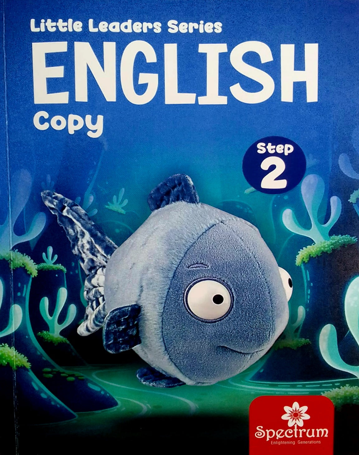Spectrum Publishers Little Leaders Series English Copy Step 2
