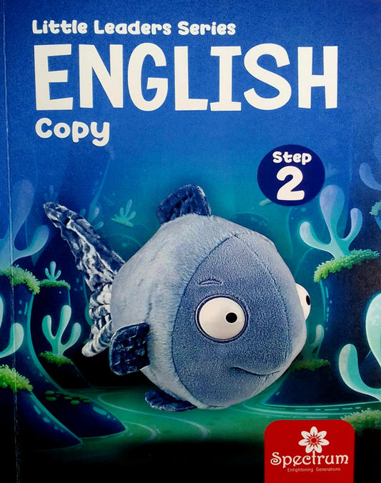Spectrum Publishers Little Leaders Series English Copy Step 2
